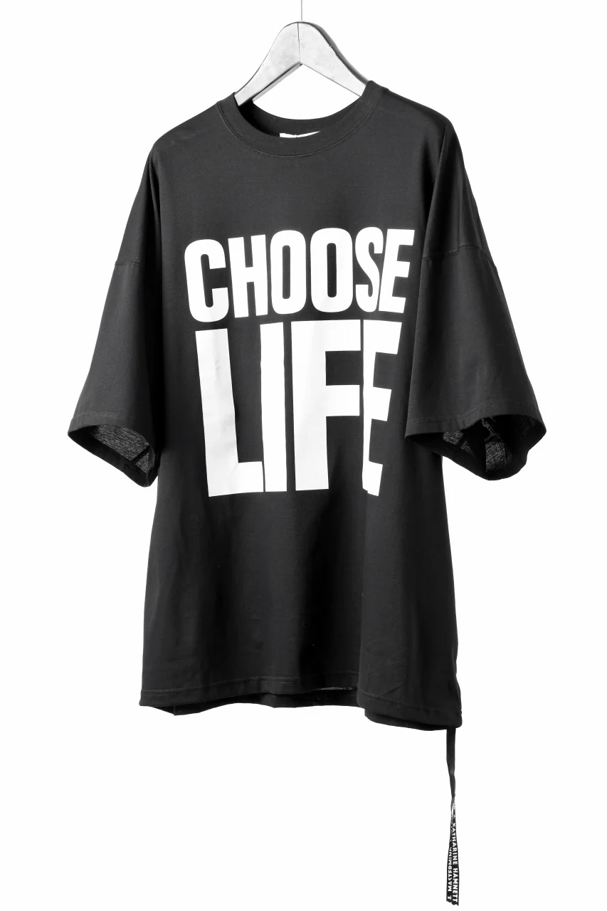MASTERMIND WORLD x KATHARINE HAMNETT SLOGAN BIG TEE / CHOOSE LIFE (BLACK) - Image 2