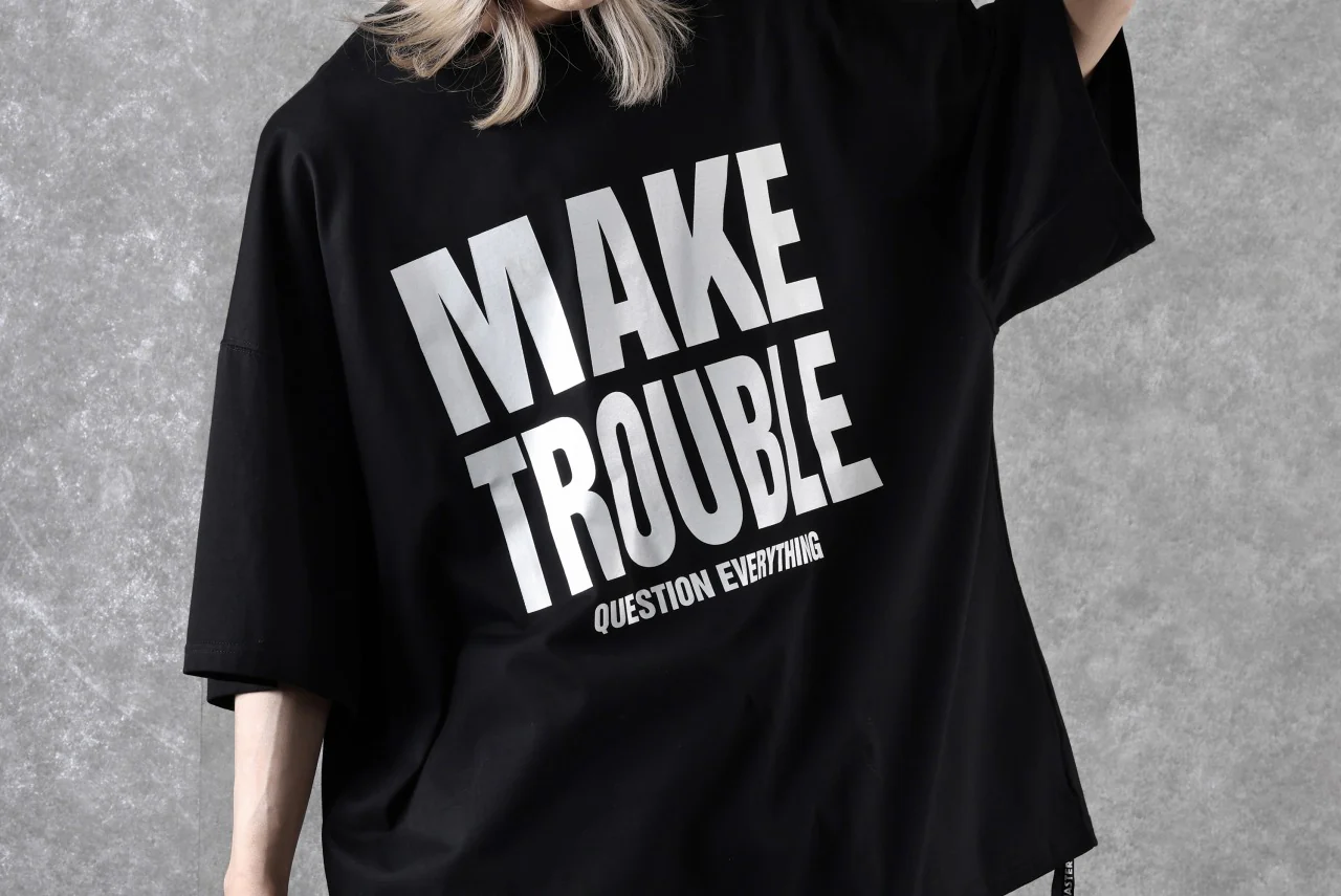 MASTERMIND WORLD x KATHARINE HAMNETT SLOGAN BIG TEE / MAKE TROUBLE (BLACK) - Image 31